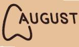 August