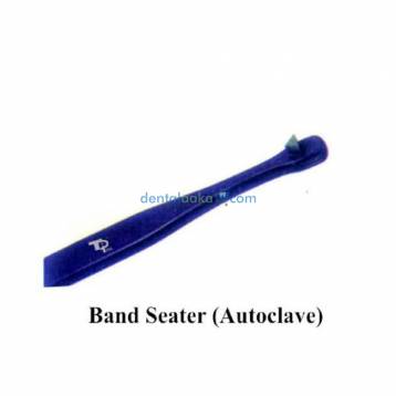 TOP DENT BAND SEATER (AUTOCLAVE)